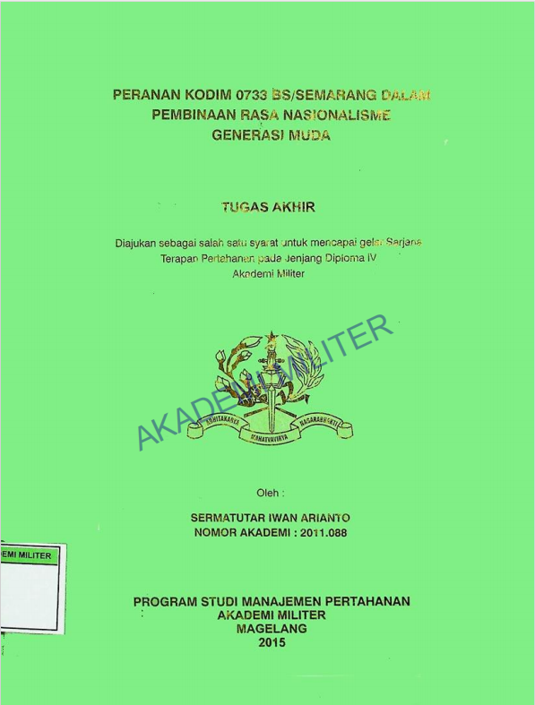 PERANAN KODIM 0733 BS/SEMARANG DALAM PEMBINAAN RASA NASIONALISME GENERASI MUDA